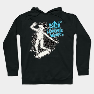 Catch a concrete waves ❤ Hoodie